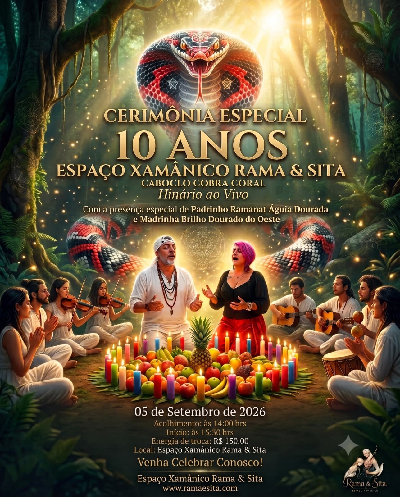 Celebração de 10 anos do Espaço Xamânico Rama & Sita
